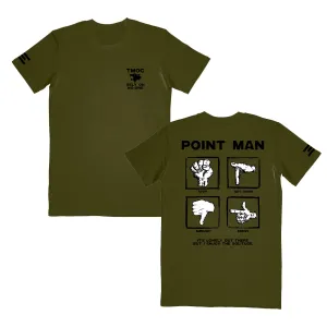 Point Man T-Shirt (Army Green)